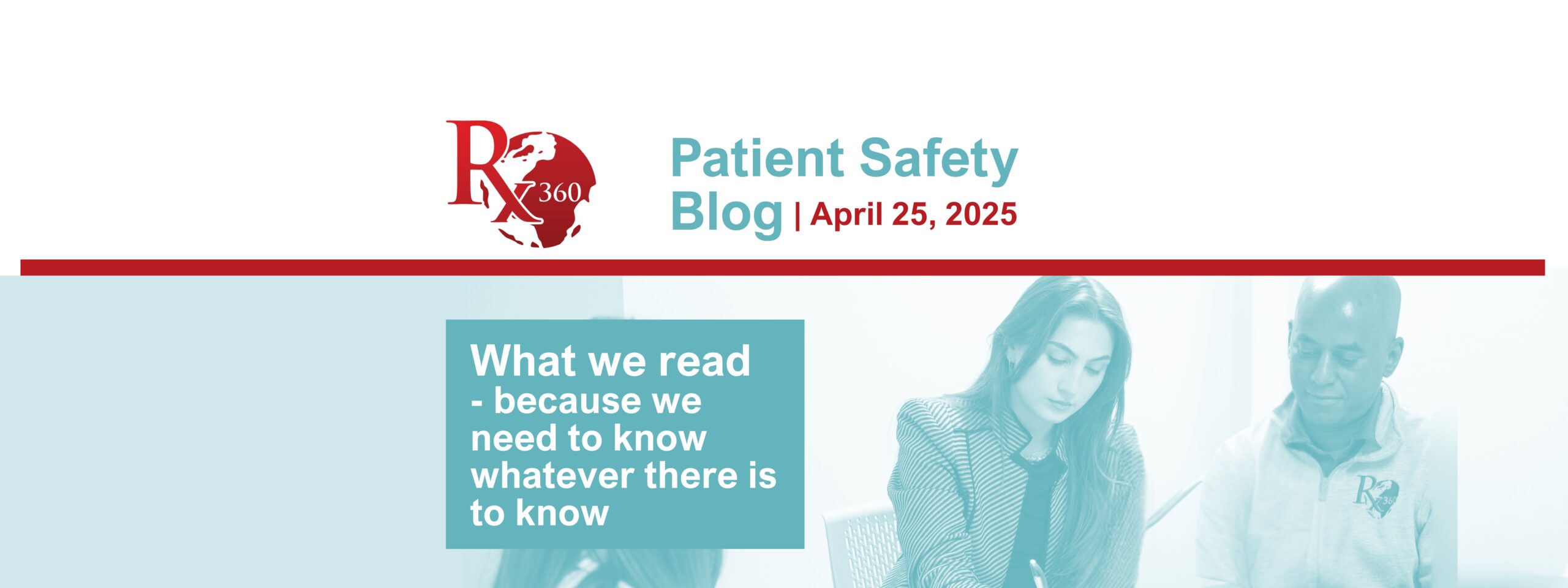 Patient Safety Blog – What We Read